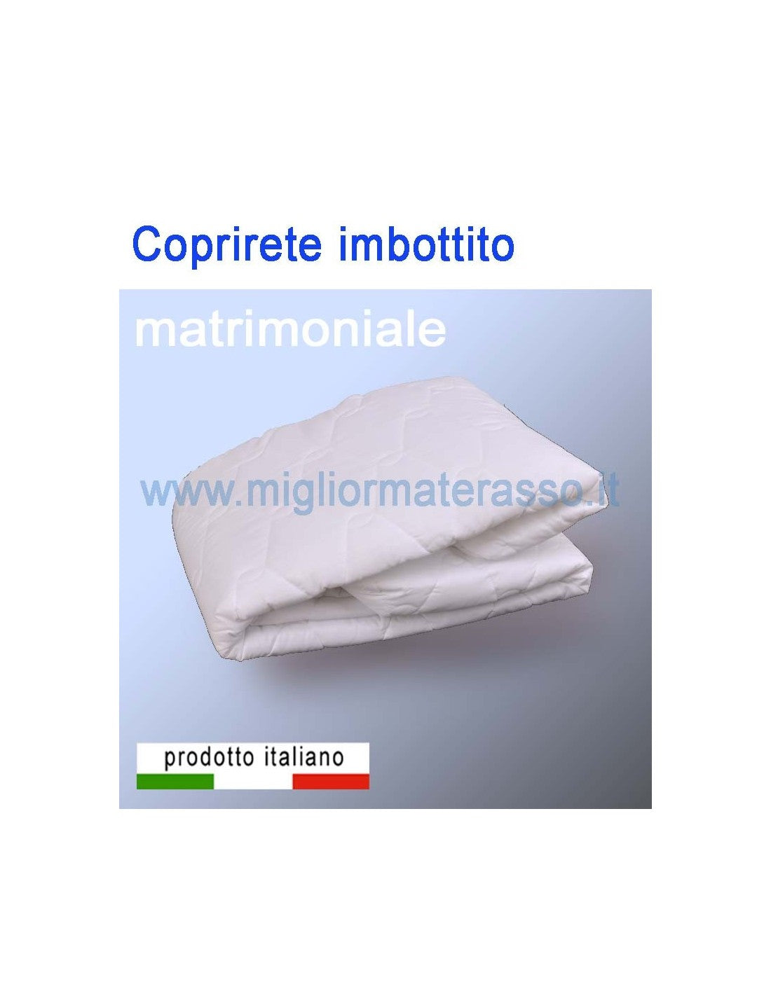Coprirete matrimoniale imbottito